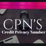 What is a Credit Privacy Number (CPN)?